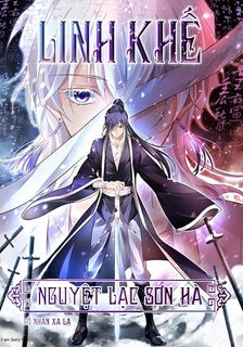 Linh Khế - Lạc Nguyệt Sơn Hà